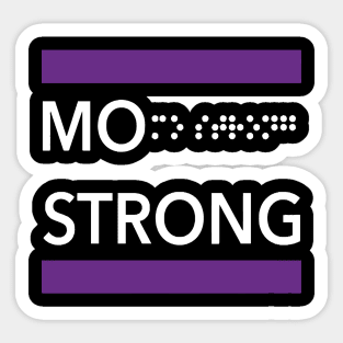 Mo Strong Sticker